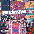 Gym Class Heroes - Patches From The Quilt album
