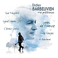 Didier Barbelivien - Mes préférences альбом