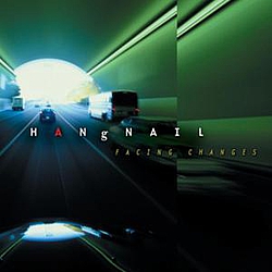 Hangnail - Facing Changes альбом