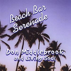 Don Middlebrook - Beach Bar Serenade альбом