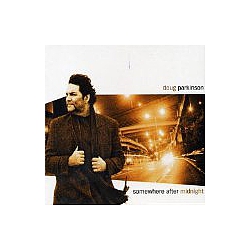 Doug Parkinson - Somewhere After Midnight альбом