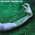 Jerry Cantrell - Degredation Trip альбом