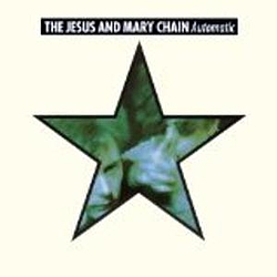 Jesus And Mary Chain - Automatic album