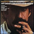 Jim Croce - Time In A Bottle альбом