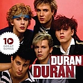 Duran Duran - 10 Great Songs альбом