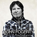 John Fogerty - Wrote A Song For Everyone album