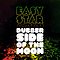 Easy Star All-Stars - Dubber Side Of The Moon album
