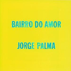Jorge Palma - Bairro Do Amor album