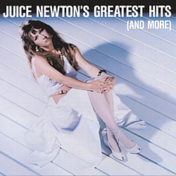 Juice Newton - Juice Newton&#039;s Greatest Hits album