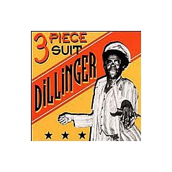 Dillinger - 3 Piece Suit album