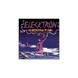 Elecktron - Elecktro Funk album
