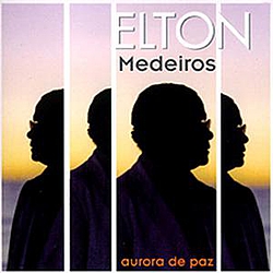 Elton Medeiros - Aurora De Paz альбом