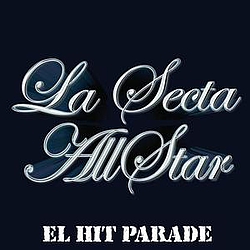 La Secta Allstar - El Hit Parade альбом