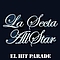 La Secta Allstar - El Hit Parade альбом