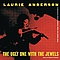 Laurie Anderson - The Ugly One With The Jewels And Other Stories album