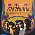 Left Banke - Walk Away Renee/Pretty Ballerina album