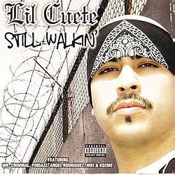 Lil Cuete - Still Walkin&#039; album