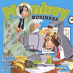 Eric Herman and the Invisible Band - Monkey Business альбом