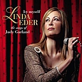Linda Eder - By Myself: The Songs Of Judy Garland album