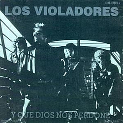 Los Violadores - Y Que Dios Nos Perdone album