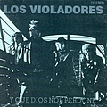 Los Violadores - Y Que Dios Nos Perdone альбом