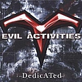 Evil Activities - Dedicated альбом