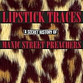 Manic Street Preachers - Lipstick Traces альбом