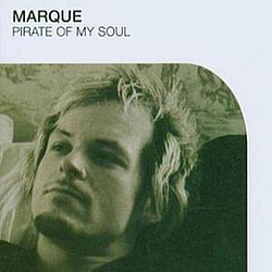 Marque - Pirate Of My Soul album