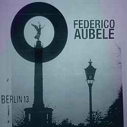 Federico Aubele - Berlin 13 album