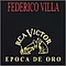 Federico Villa - Epoca De Oro album
