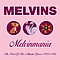Melvins - Melvinmania альбом