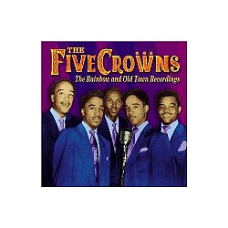 Five Crowns - Rainbow &amp; Old Town Recordings album