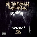 Method Man &amp; Redman - Blackout 2 album