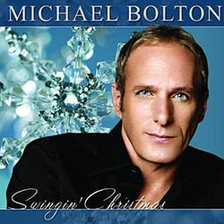 Michael Bolton - Swingin&#039; Christmas альбом