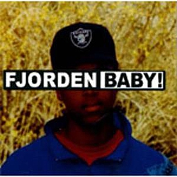 Fjorden Baby! - Fjorden Baby! альбом