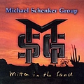 Michael Schenker Group - Written In The Sand альбом