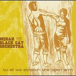Mirah - To All We Stretch The Open Arm альбом
