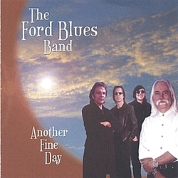 Ford Blues Band - Another Fine Day album