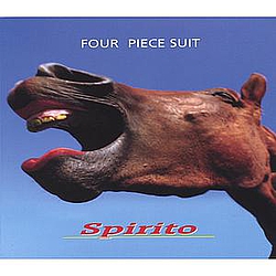 Four Piece Suit - Spirito album