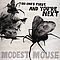 Modest Mouse - No One&#039;s First And You&#039;re Next альбом