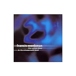 Francis Monkman - 21st Century Blues album