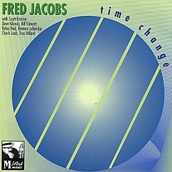 Fred Jacobs - Time Change album