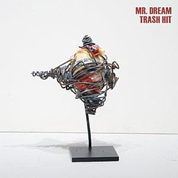 Mr. Dream - Trash Hit альбом