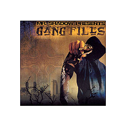 Mr. Shadow - Gang Files альбом