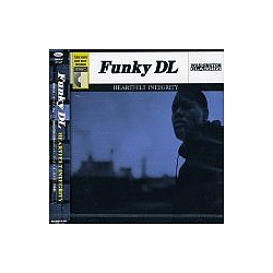 Funky DL - Heartfelt Integrity альбом