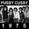 Fussy Cussy - 1975 album