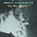 Holly Golightly - Up The Empire album