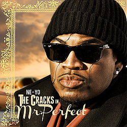 Ne-Yo - The Cracks In Mr. Perfect album