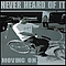 Never Heard Of It - Moving On album