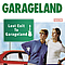 Garageland - Last Exit To Garageland альбом